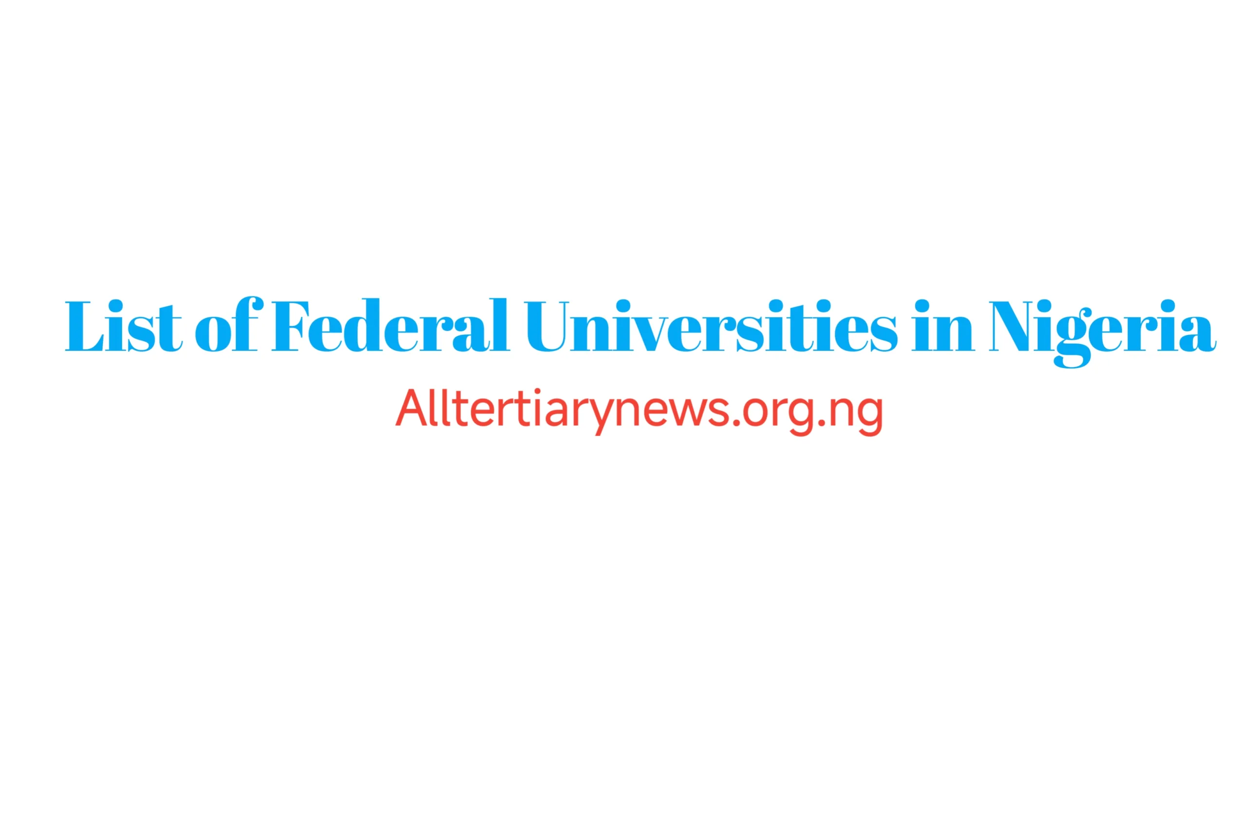 University Image || List of Federal Universities in Nigeria