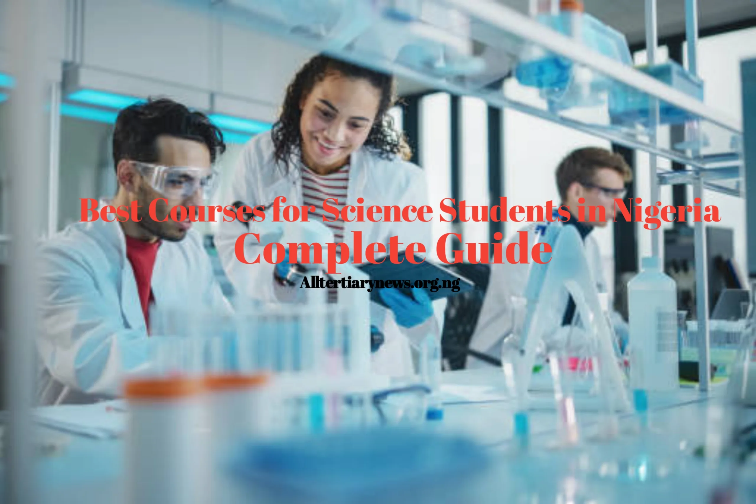 Science Students Image || Best Courses for Science Students in Nigeria