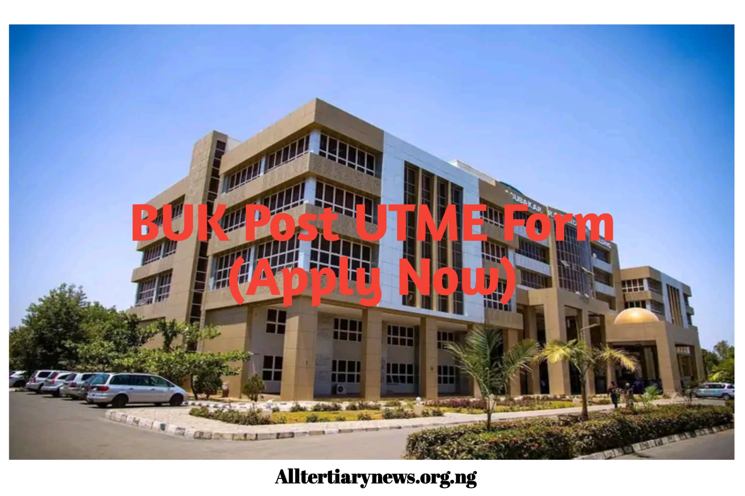 BUK Image || BUK Post UTME Form